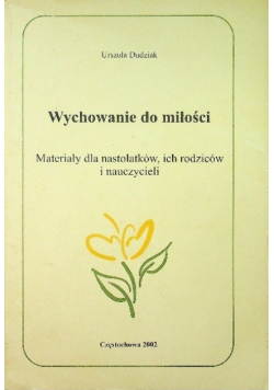Wychowanie do miłości