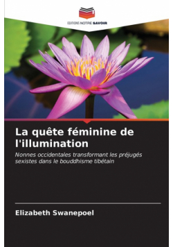 La quête féminine de l'illumination