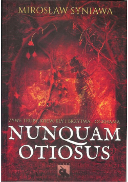 Nunquam Otiosus