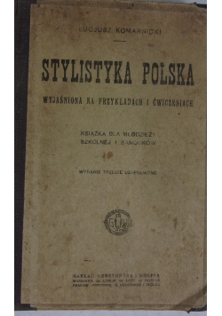 Stylistyka Polska, wyjaśniona na przykładach i ćwiczeniach