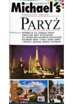 Twój przewodnik Michael s Paryż