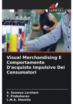 Visual Merchandising E Comportamento D'acquisto Impulsivo Dei Consumatori