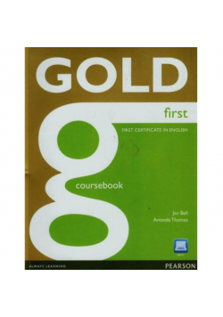 Bell Jan - Gold first certificate in English Coursebook