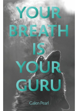 Your Breath Is Your Guru