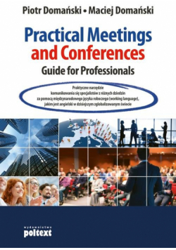 Practical Meetings and Conferences Guide for Professionals