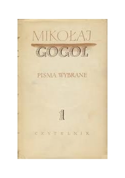 Pisma wybrane. Tom I