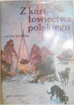 Z kart łowiectwa polskiego