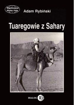 Tuaregowie z Sahary
