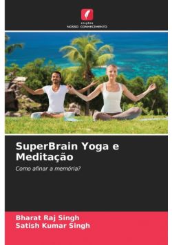 SuperBrain Yoga e Meditação