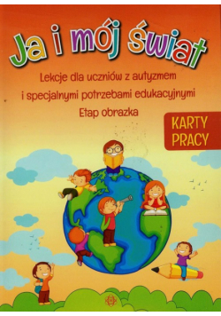 Ja i mój świat. Karty pracy