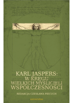 Karl Jaspers w kręgu wielkich myślicieli współczesności