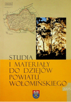 Studia i materiały do dziejów powiatu wołomińskiego