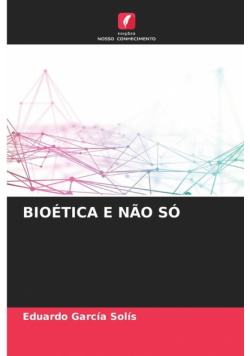 Bioética E Não Só
