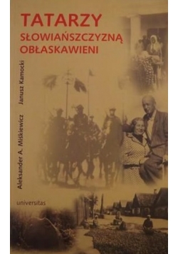 Tatarzy słowiańszczyzną obłaskawieni