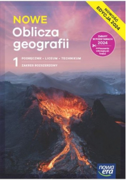 Nowe Oblicza geografii 1 Podręcznik Zakres rozszerzony Edycja 2024