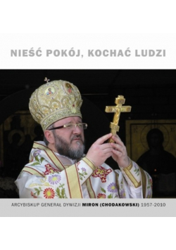 Nieść pokój kochać ludzi