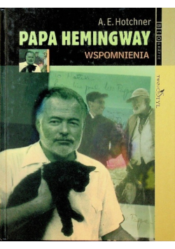 Papa Hemingway Wspomnienia