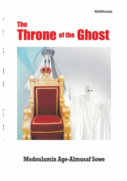 The Throne of the Ghost