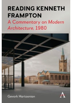 Reading Kenneth Frampton