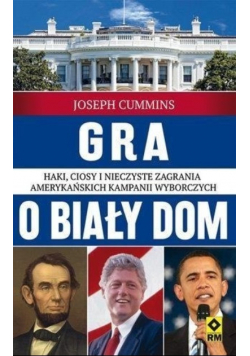 Gra o Biały Dom