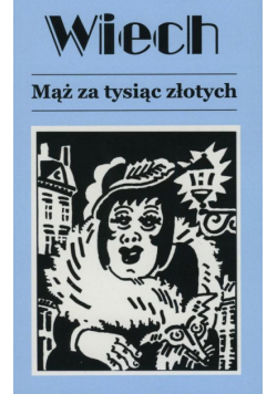 Mąż za tysiąc złotych