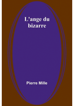 L'ange du bizarre