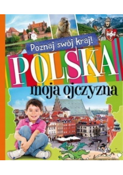 Polska moja ojczyzna