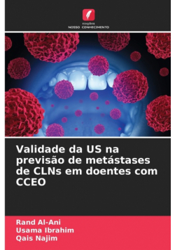 Validade da US na previsão de metástases de CLNs em doentes com CCEO