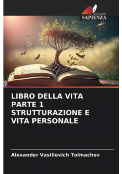 Libro Della Vita Parte 1 Strutturazione E Vita Personale