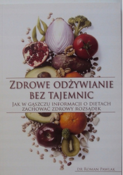 Zdrowe odżywianie bez tajemnic