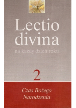 Lectio divina na każdy dzień roku 2 Czas Bożego Narodzenia