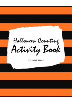 Halloween Counting (1-10) Activity Book for Children (8x10 Activity Book)
