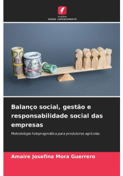 Balanço social, gestão e responsabilidade social das empresas
