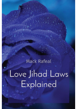 Love Jihad Laws Explained