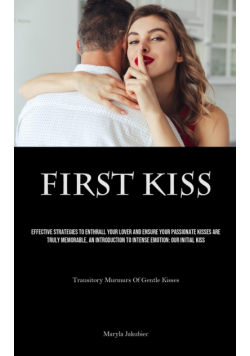 First Kiss