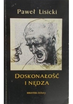 Doskonałość i nędza