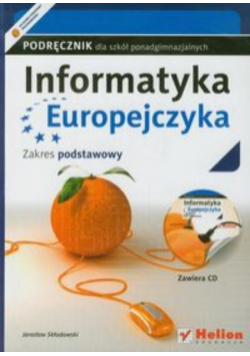 Informatyka Europejczyka Zakres podstawowy