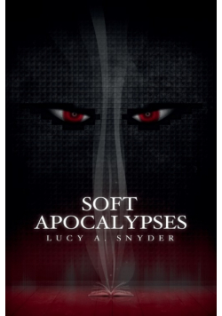 Soft Apocalypses
