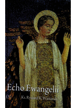 Echo Ewangelii 5