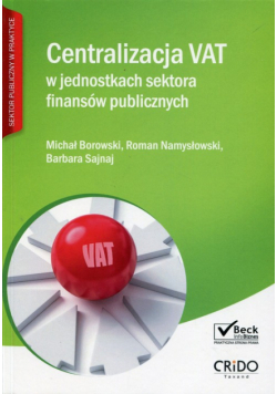 Centralizacja VAT w jednostkach sektora finansów publicznych
