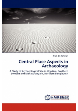 Central Place Aspects in Archaeology