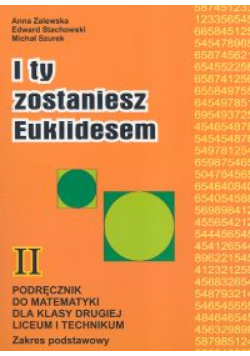 I ty zostaniesz Euklidesem 2 Podręcznik