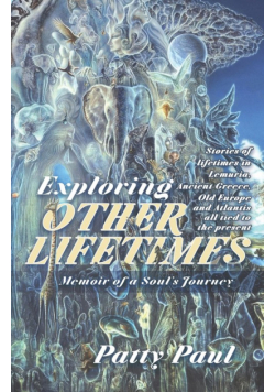 Exploring Other Lifetimes