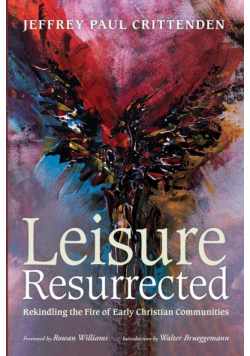 Leisure Resurrected