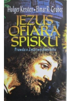 Jezus ofiarą spisku
