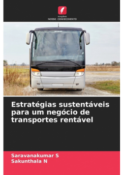 Estratégias sustentáveis para um negócio de transportes rentável