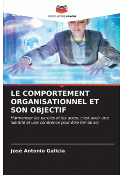 Le Comportement Organisationnel Et Son Objectif