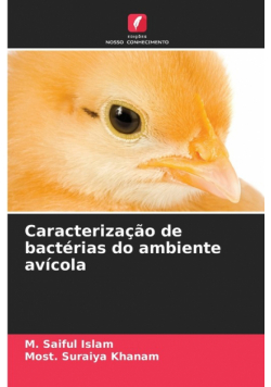 Caracterização de bactérias do ambiente avícola
