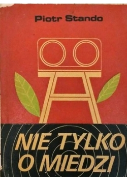 Nie tylko o miedzi