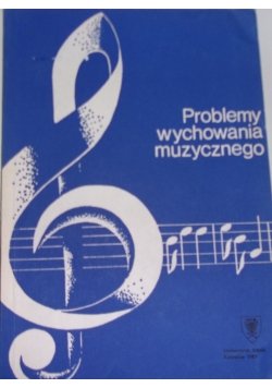 Problemy wychowania muzycznego